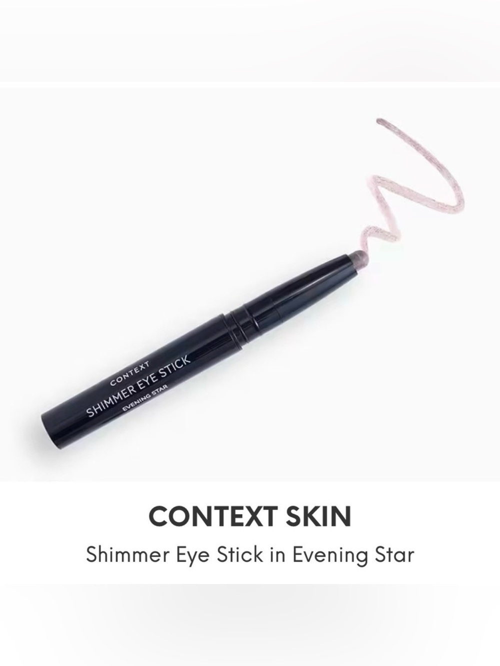 Context Shimmer Eye Stick — Evening Star Light Pink Shimmer